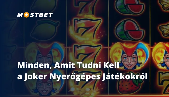 Minden, amit a Joker nyerőgépes játékokról tudni érdemes